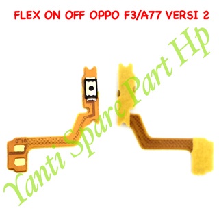 Flexible On Off Oppo F3 Original Terlaris New