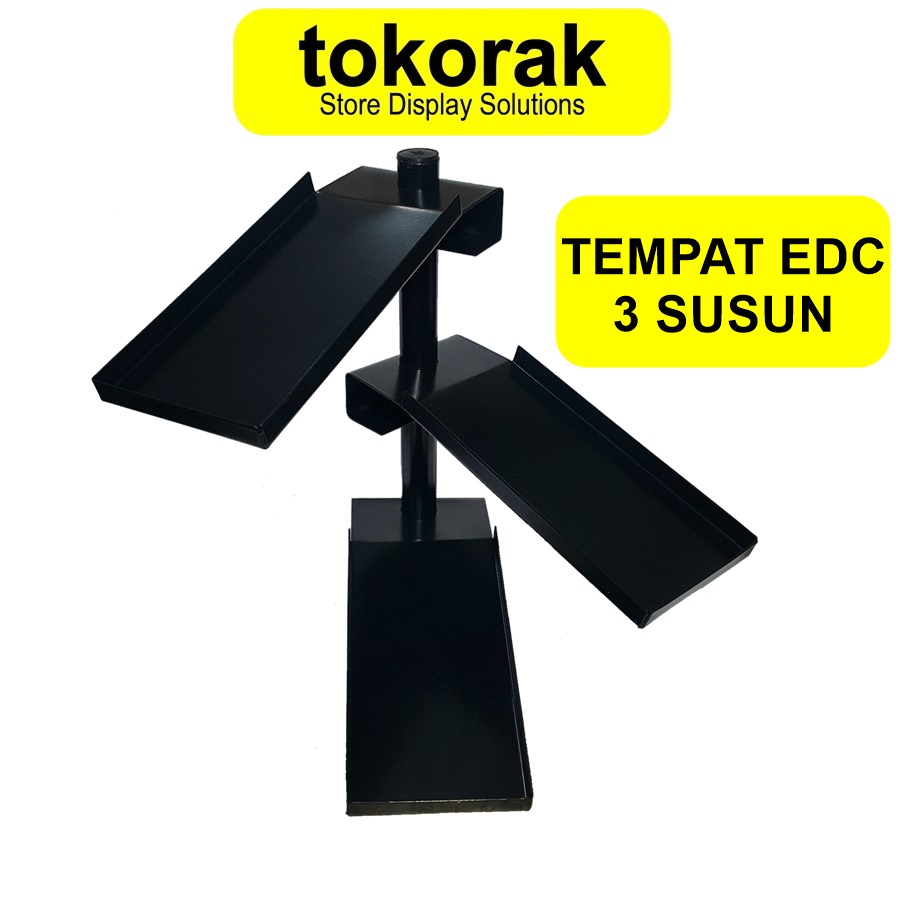 TEMPAT EDC RAK 3 SUSUN - DUDUKAN EDC 3 TINGKAT