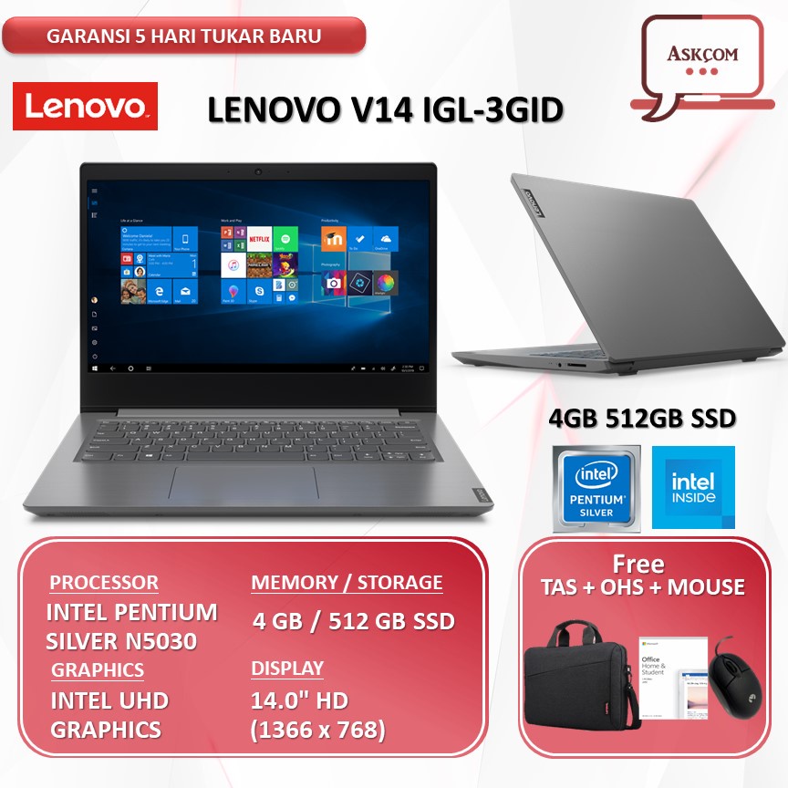 Laptop LENOVO V14 IGL PENTIUM SILVER N5030 4GB 512GB SSD 14.0&quot;HD Windows10+OHS Resmi