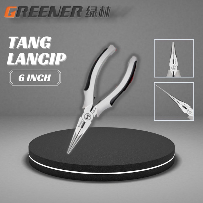 GREENER Tang Jepit Lancip 6-8 Inch - Long Nose Plier 6-8 inch Material Chrome Vanadium Kuat