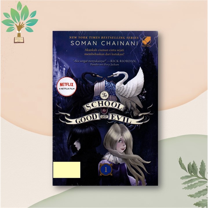 Novel The School for Good and Evil 1 - Soman Chainani
