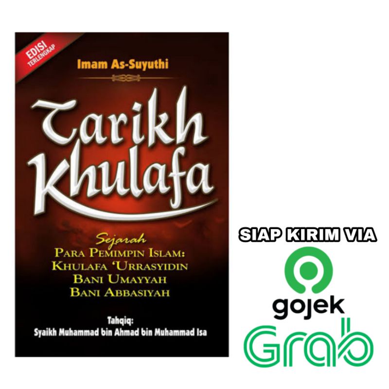 Buku Tarikh Khulafa - Pustaka As Sunnah - Imam As Suyuthi - Sejarah Para Pemimpin Islam: Khulafa 'Ur
