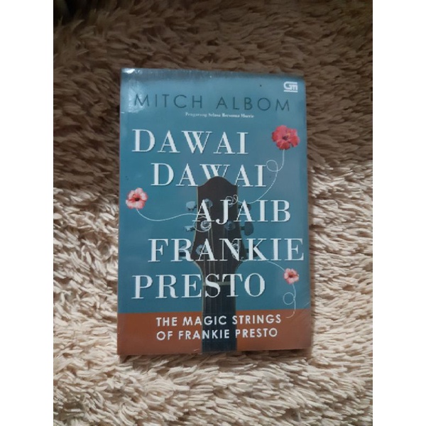 NOVEL DEWASA* MITCH ALBOM * DAWAI DAWAI AJAIB FRANKIE PRESTO