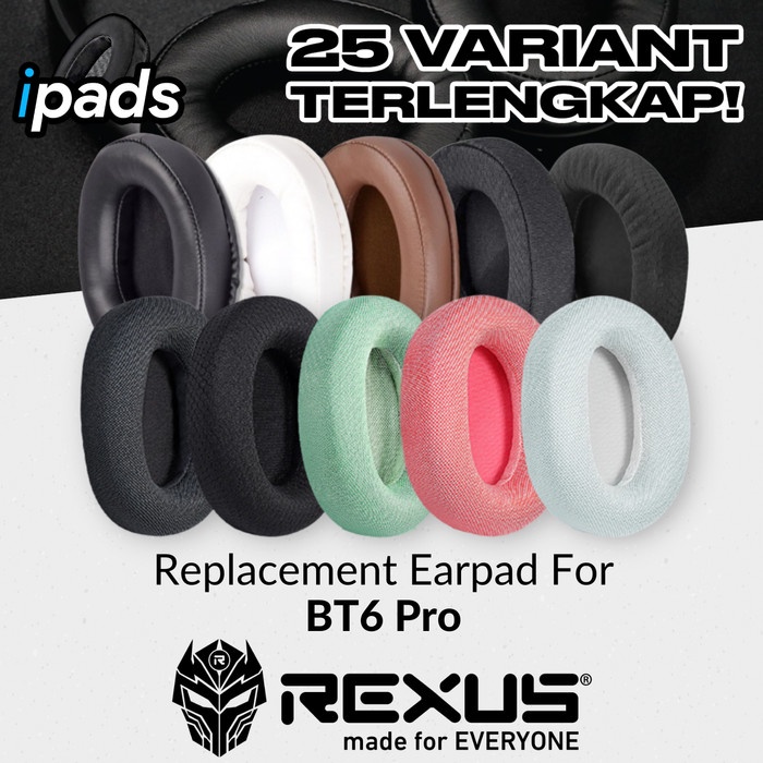 Earcup Earpad Ear Cushion Rexus BT6 Pro BT 6 BT-6 Bantalan Pad Foam Pad