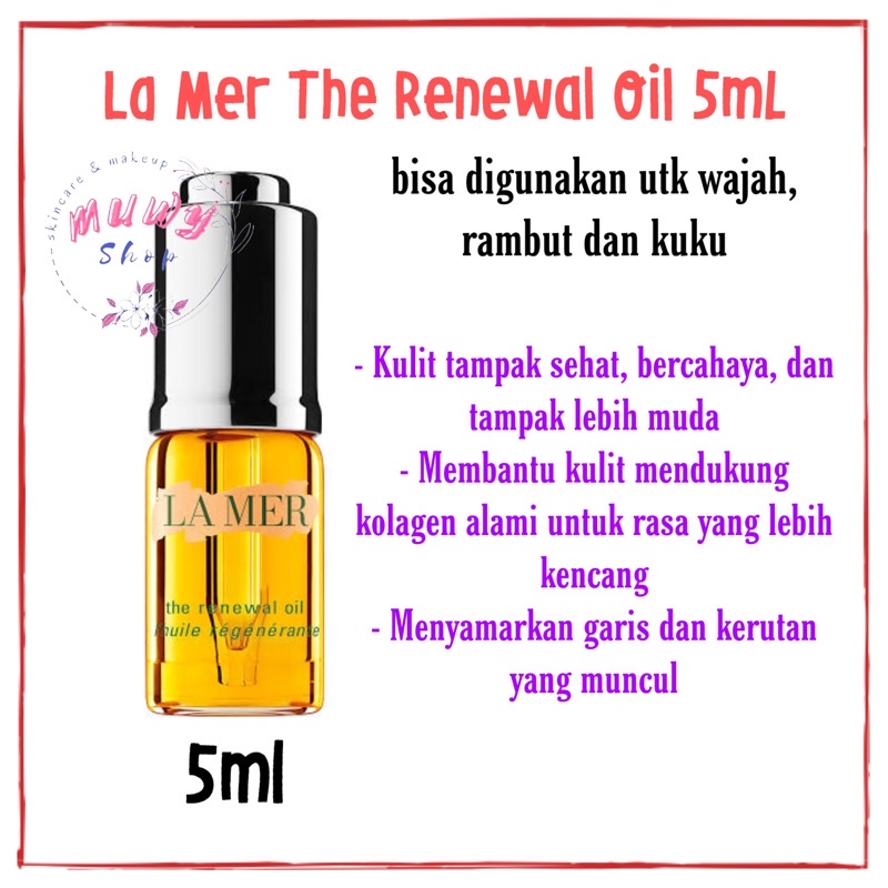 La Mer Lamer the renewal oil 5ml