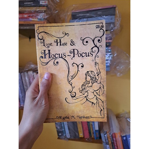 (Preloved) Love, Hate, and Hocus-Pocus, Karla M. Nashar