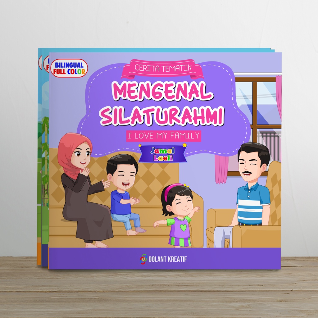 Buku Cerita Tematik Bersama Jamal Laeli - Mengenal Silaturahmi - Buku Jamal Laeli