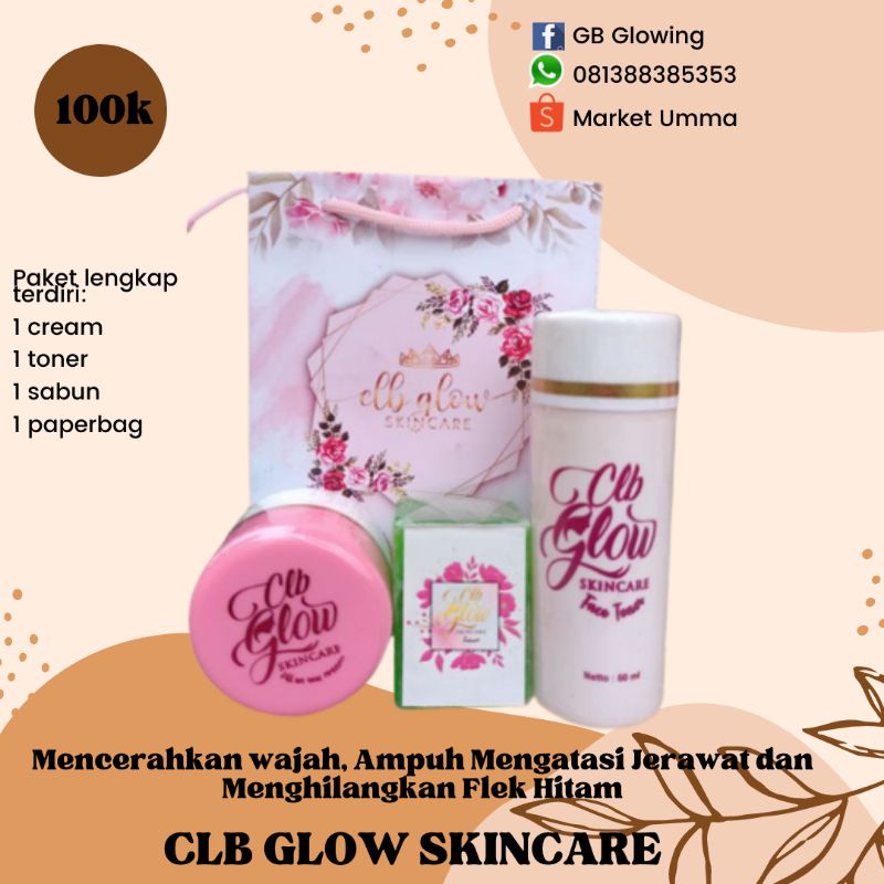 Paket CLB Glow Skincare Original