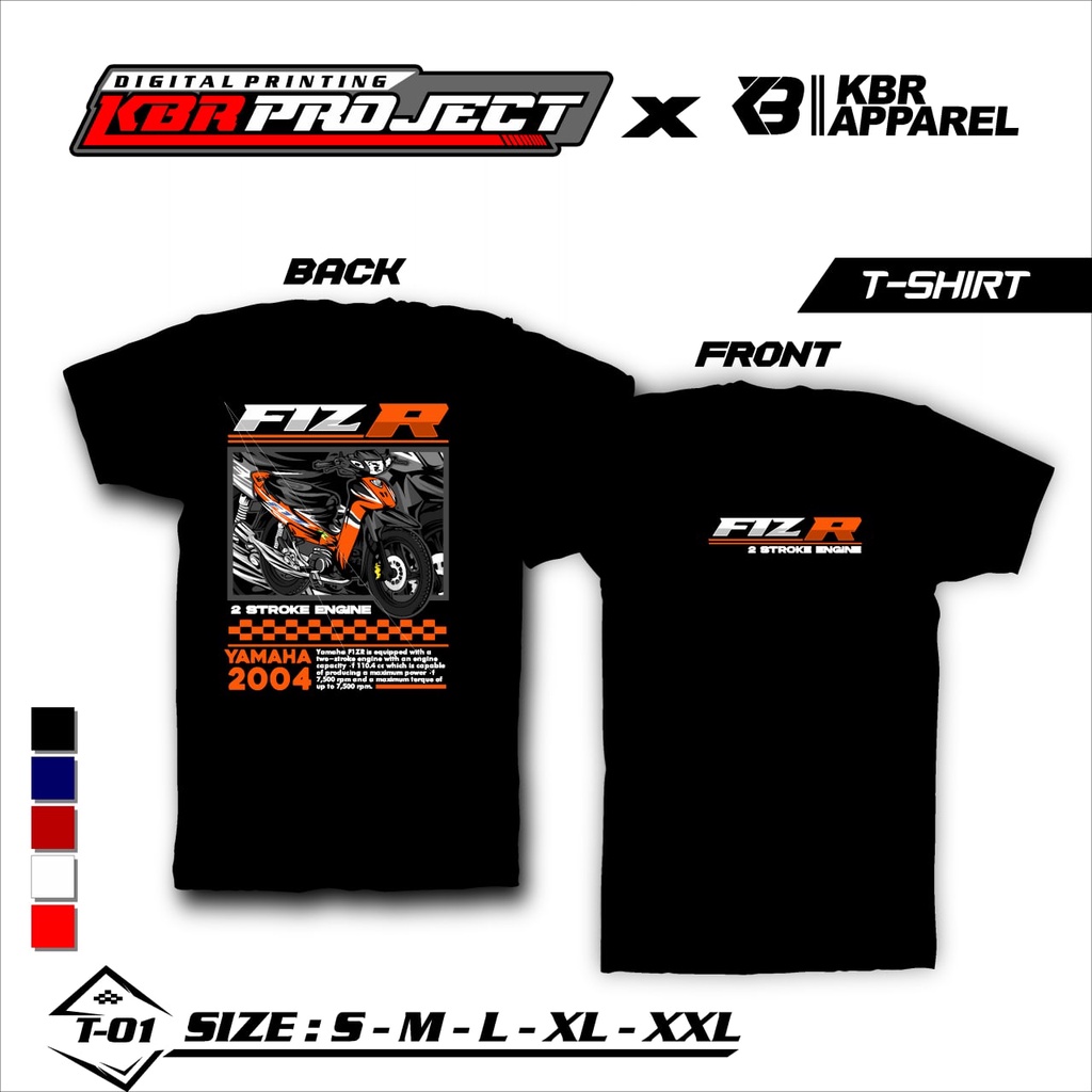 [COD] KAOS DTF  X FIZ R KAOS YAMAHA FIZ R KAOS BAJU DISTRO FIZ R T-01