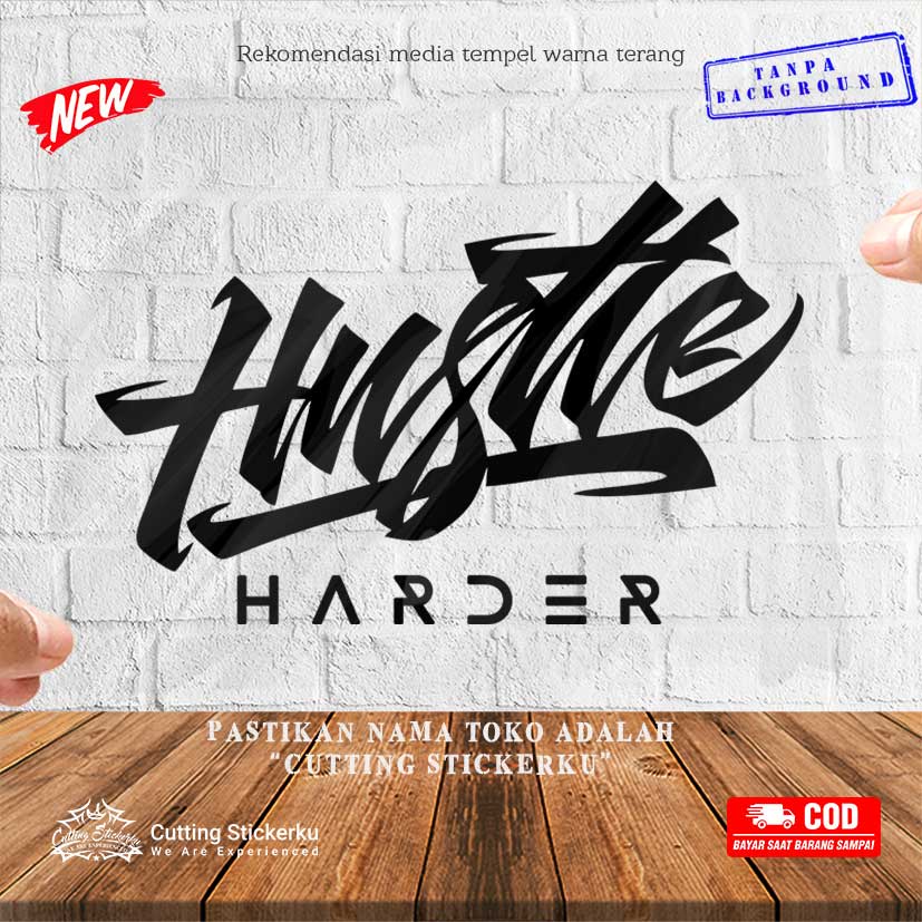 Cutting Stiker Hustle Harder Variasi Motor Mobil Sticker Timbul Keren Nyala Dasbor Spakbor Visor Body Kaca Helm Laptop Hologram Reflective Tahan Air Setiker Veriasi Bodi Samping Viral Kata Matic Scoopy Vario Beat NMAX PCX Vespa Windshield Typografi