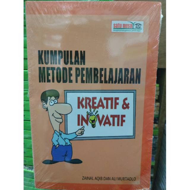 Kumpulan Metode Pembelajaran Kreatif & Inovatif - Zainal Aqib