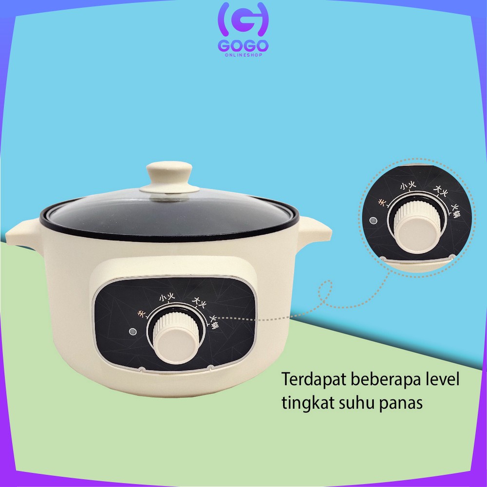 GOGO-C519 Panci Listrik Eletrik Portable Serbaguna / Pan Anti Lengket Kukusan Stainless / Electric Cooker Multifungsi