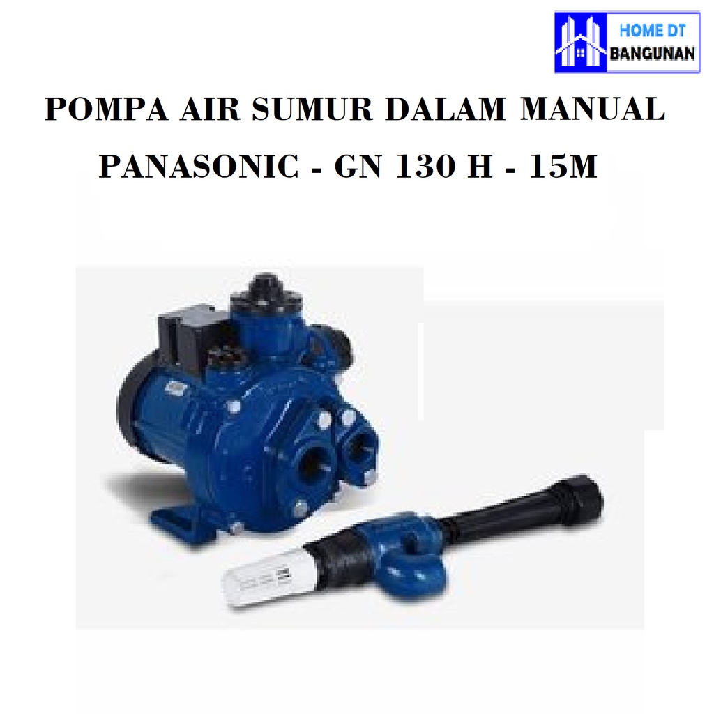 Jet Pump Panasonic GN-130 H/Pompa Sumur Dalam manual Panasonic Hemat GN 130 H/ Panasonic GN130H