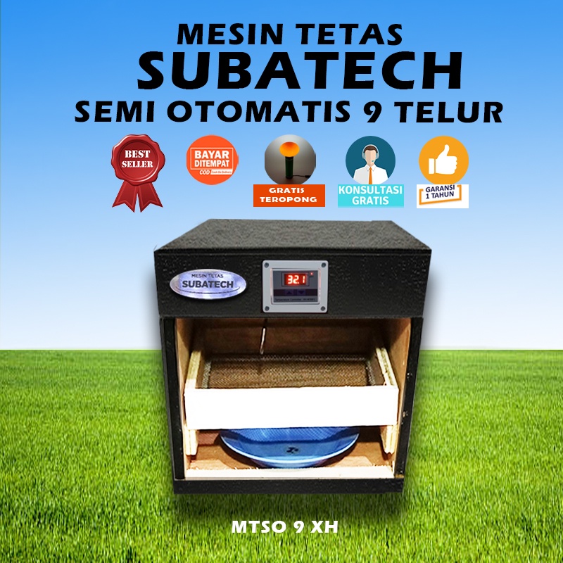 Mesin Tetas Telur Semi Otomatis SUBATECH Penetas MTSO 9 XH