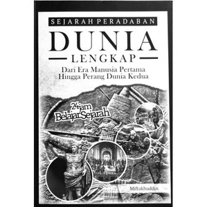 Jual Sejarah Peradaban Dunia Lengkap: Dari Era Manusia Pertama Hingga ...