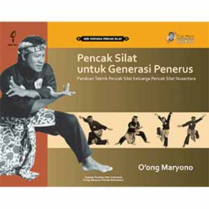 Jual Buku Pencak Silat Untuk Generasi Penerus Panduan Teknik Pencak ...