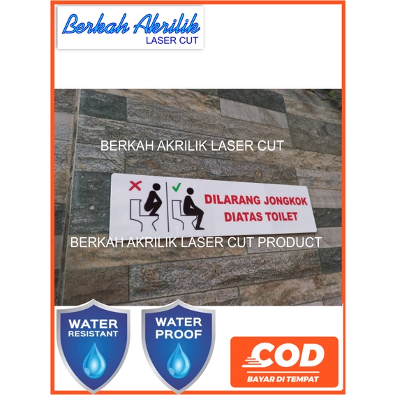 TULISAN TOILET BAHAN AKRILIK WATERPROOF dilarang jongkok