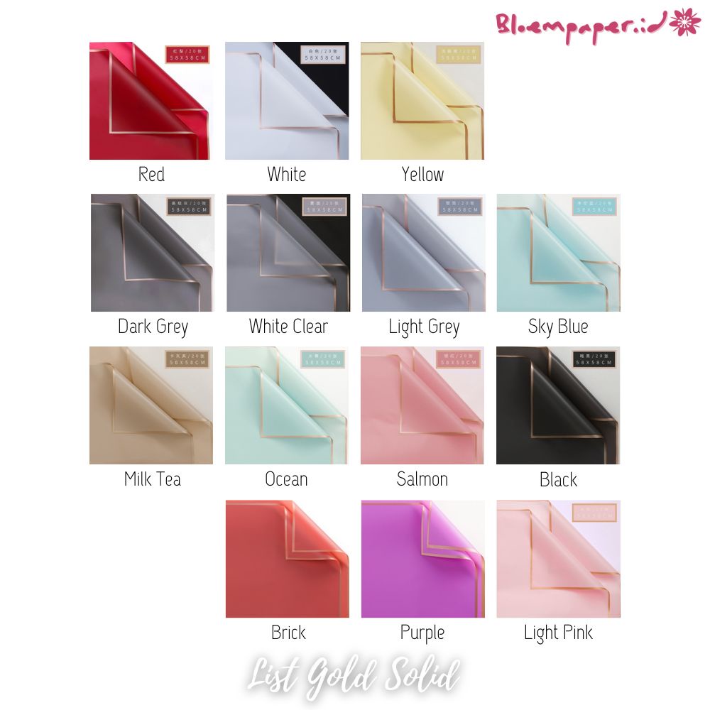 

Flower Wrapping List Gold Solid 20 Lembar / Kertas Buket / Kertas Buket Bunga / Buket Bunga / Buket Uang /Kertas Bunga Warna dan List Emas / Kertas Buket Bunga / Flower Bouquet / Warna & List Gold / Flower Wrapping Warna & Gold / Cellophane