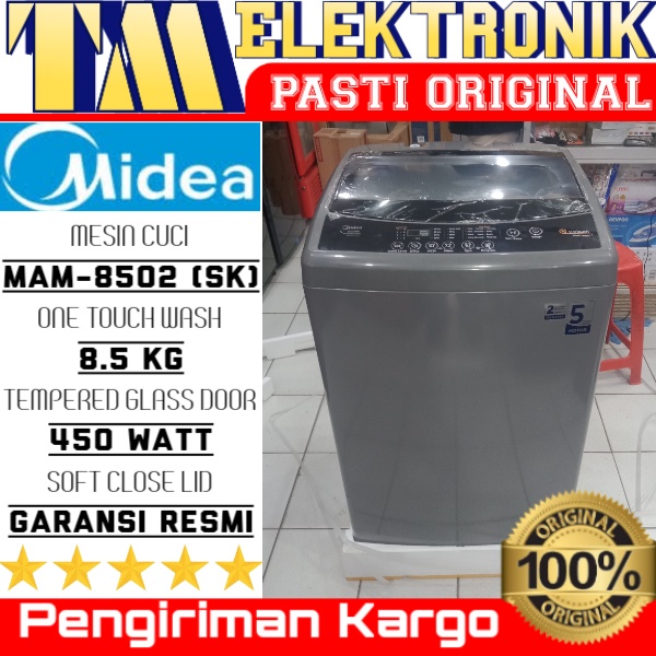 MESIN CUCI MIDEA MAE8501SG / MAE7501SG / MAM8502SK / MAM7502SK (PENGIRIMAN KARGO )