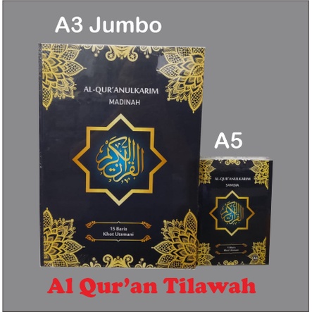 Al-Quran A3 JUMBO Samsia Madinah Super Jumbo  15 Baris Khot Utsmani Ukuran Jumbo A3