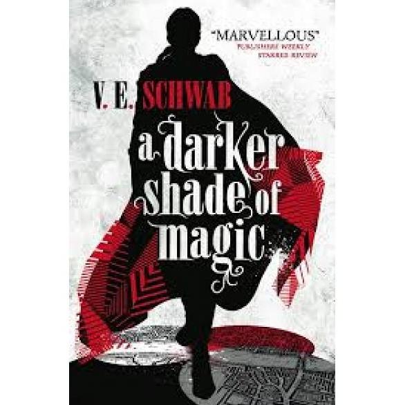 

Promo A Darker Shade Of Magic : - 9781783295401