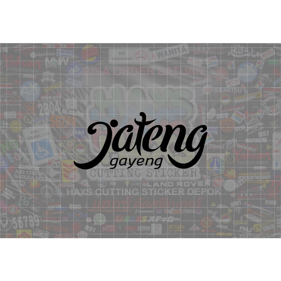 Cutting Sticker Jateng Gayeng Ukuran 10 Cm Motor Mobil