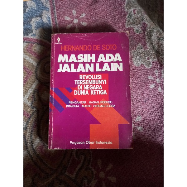 Masih Ada Jalan Lain - Hernando De Soto