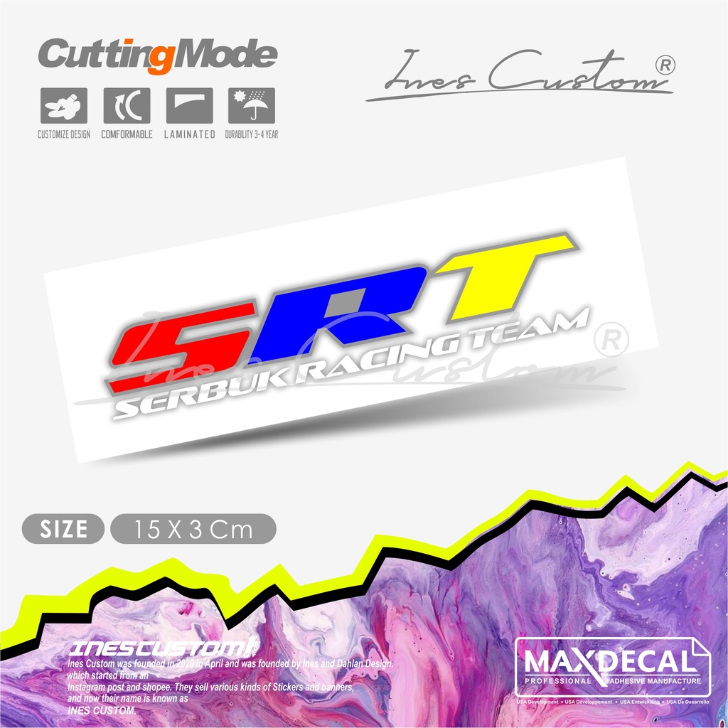 STIKER SRT SERBUK RACING TEAM REAL