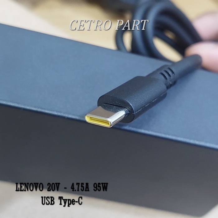 Adaptor Charger Laptop Lenovo 20V - 4.75A 95W Model USB Type C NEW