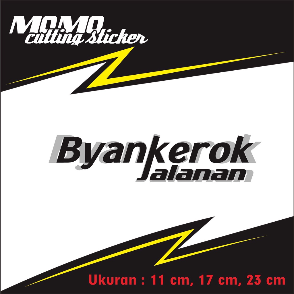 Cutting Sticker BYANKEROK JALANAN RX-KING 2 TAK