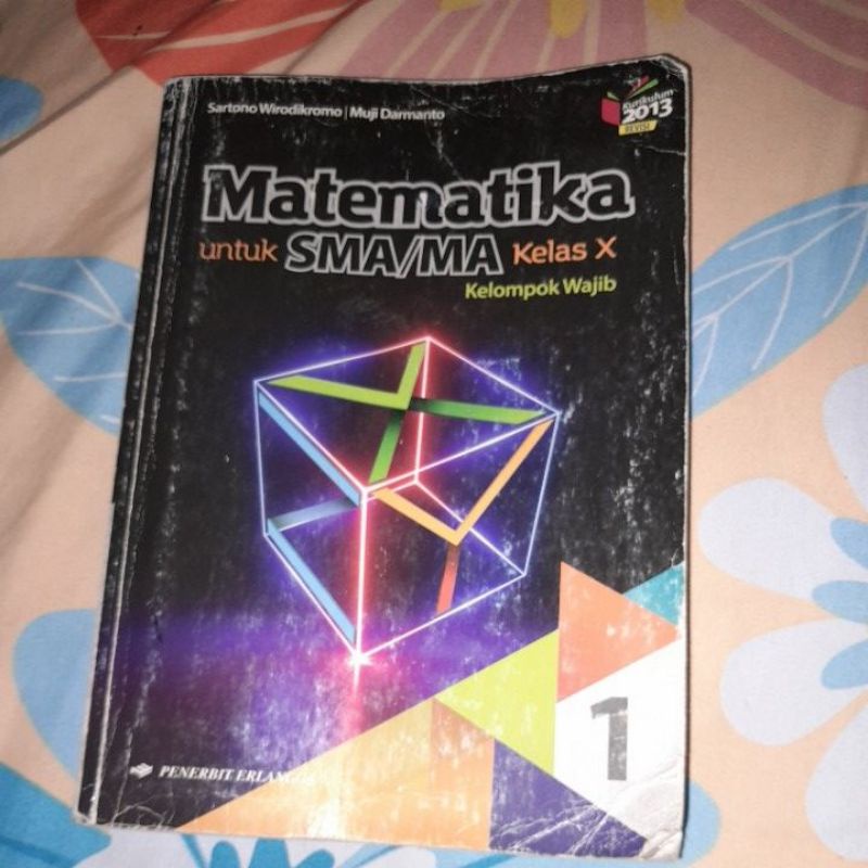 

Buku Cetak MATEMATIKA WAJIB Kelas 10