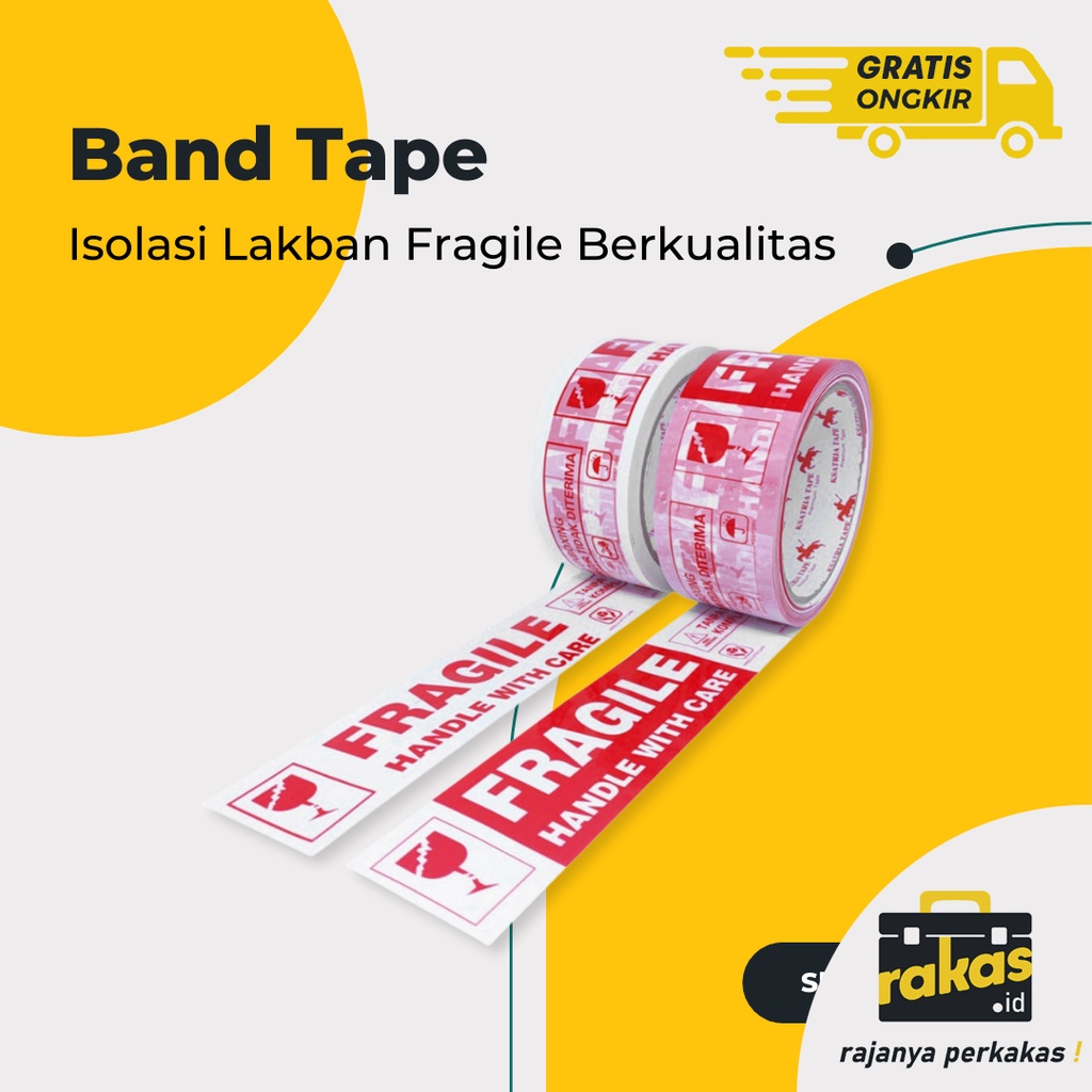 

Band Tape Isolasi Lakban Fragile Berkualitas