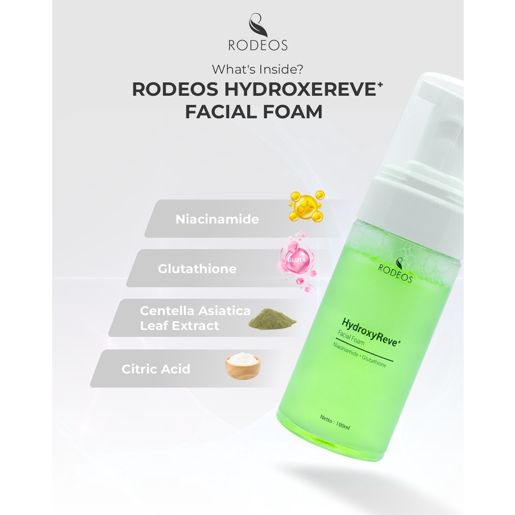 Rodeos HydroxyReve Facial Foam 100ml - Sabun Muka Glowing untuk Kulit Kusam Bebas Komedo &amp; Jerawat