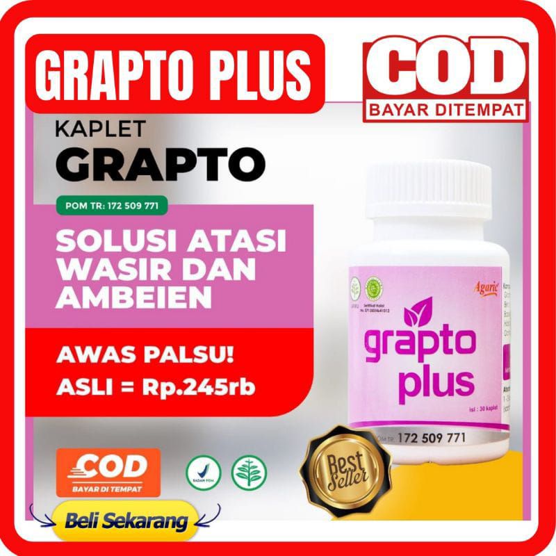 [GARANSI ASLI] KAPLET GRAPTO PLUS ISI 30 - GRAPTO PLUS ORIGINAL Obat Wasir Ambeyen Ambeien Benjolan 