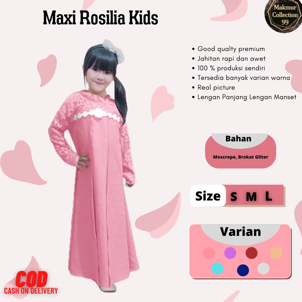 Pakaian Gamis Anak Perempuan Terbaru Maxi Rosilia Kids 4-12 Tahun Matt Moscrepe Good quality