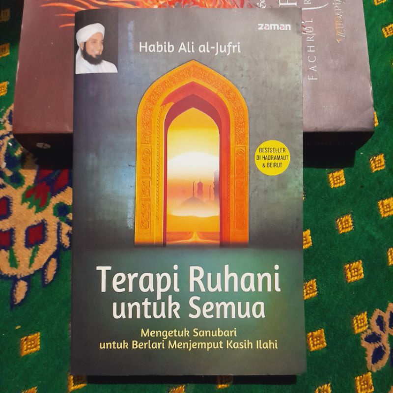 (ORIGINAL) TERAPI RUHANI UNTUK SEMUA Habib Ali al-Jufri