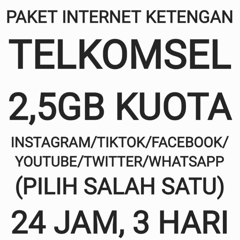 [CHAT DULU SEBELUM ORDER]Paket Internet Telkomsel Ketengan Sosmed Sosial Social Media 2,5 GB 3 Hari 