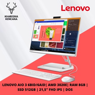Lenovo AIO 3 22ADA6 6BID/6AID AMD 3020e 8GB 512SSD 21.5” FHD IPS DOS