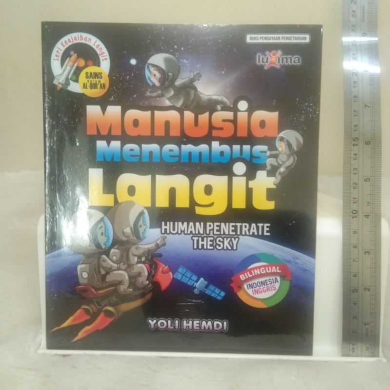 Seri Keajaiban Langit Sains dalam Al Quran MANUSIA MENEMBUS LANGIT