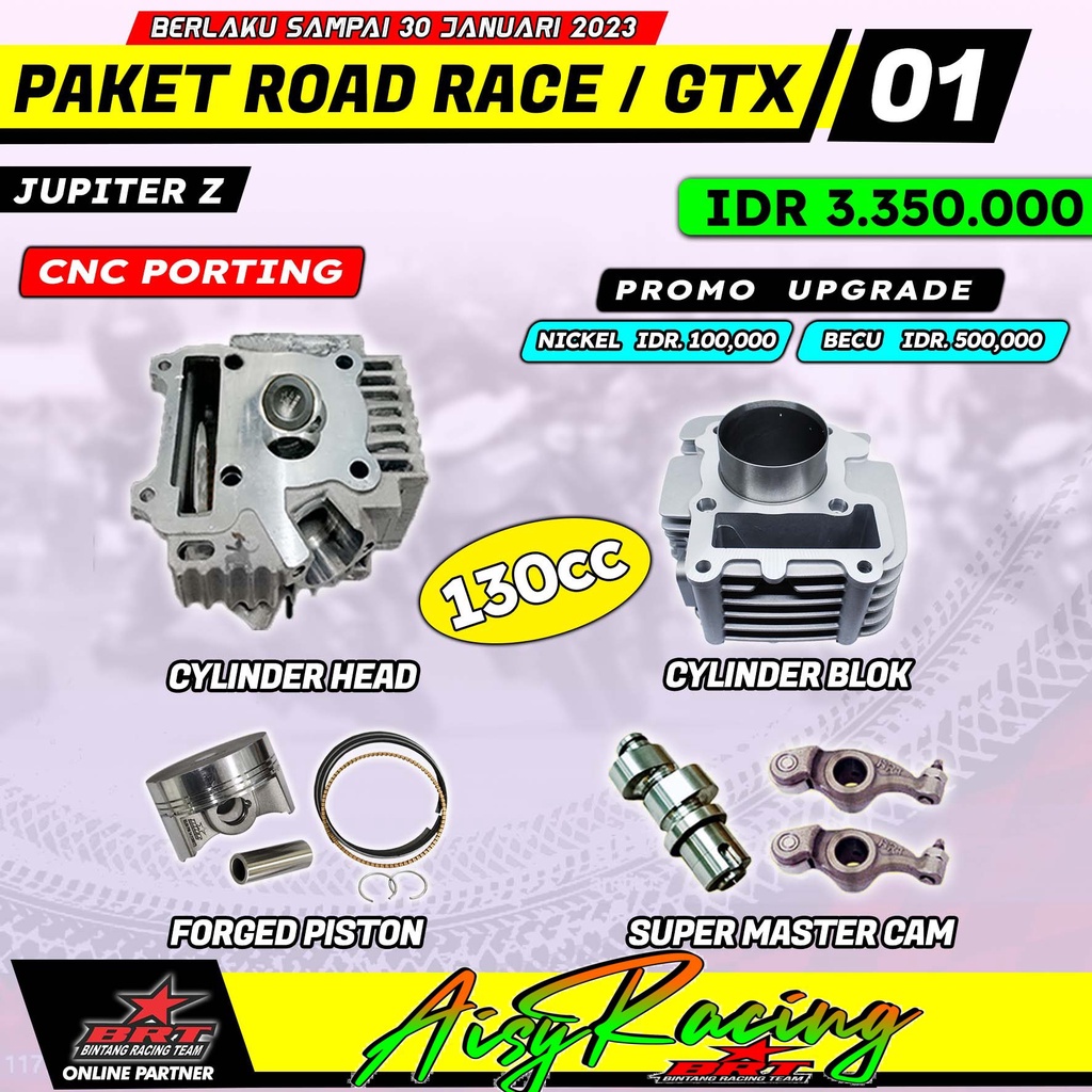 PAKET ROAD RACE GTX 1 BRT 130 CC JUPITER Z / Vega R New / old Head Albronze Nickle Becu PORTING CNC 
