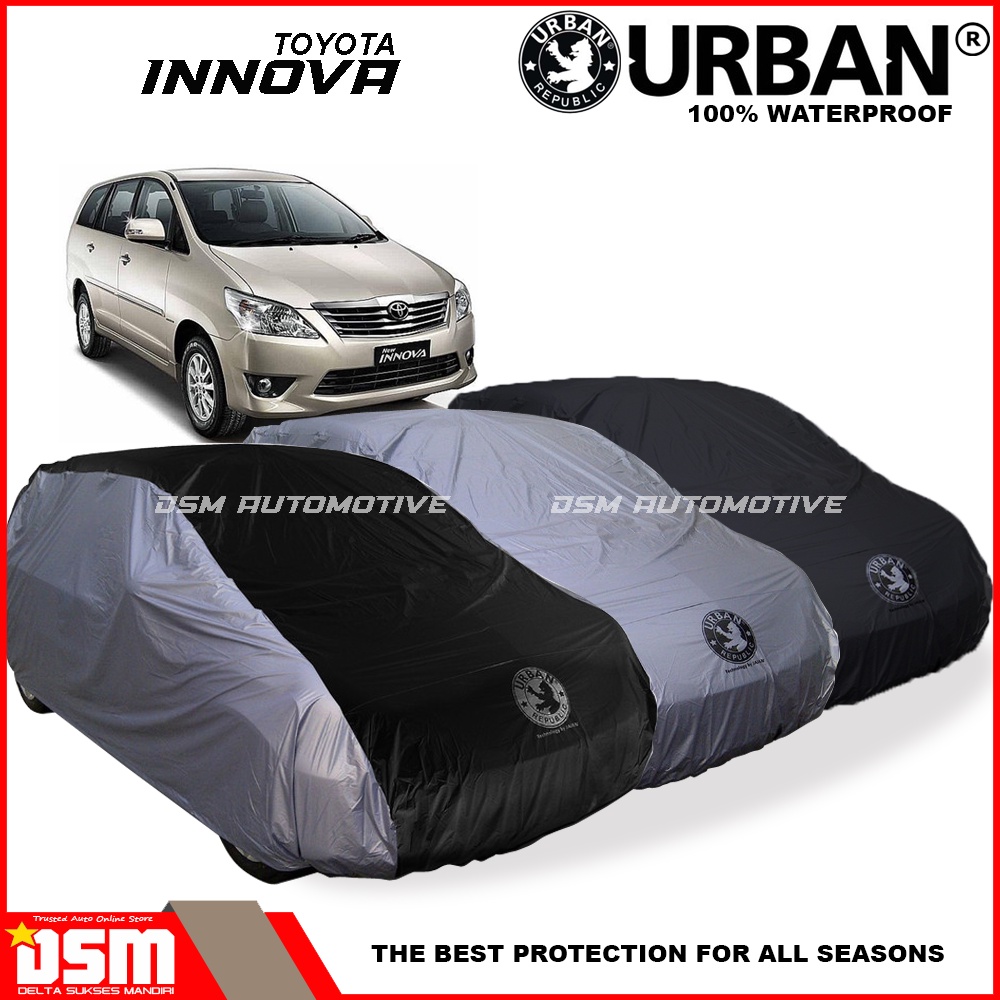 Urban / Cover Mobil Toyota Kijang Innova (&lt;2015) 100% Waterproof / Aksesoris Mobil Kijang Innova