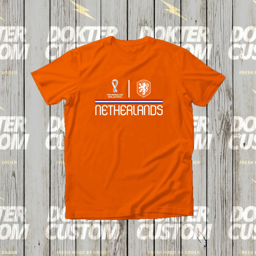 Kaos Piala Dunia Belanda / Baju Kaos Piala Dunia 2022 / Baju Piala Dunia Belanda / Cotton Combed Hig