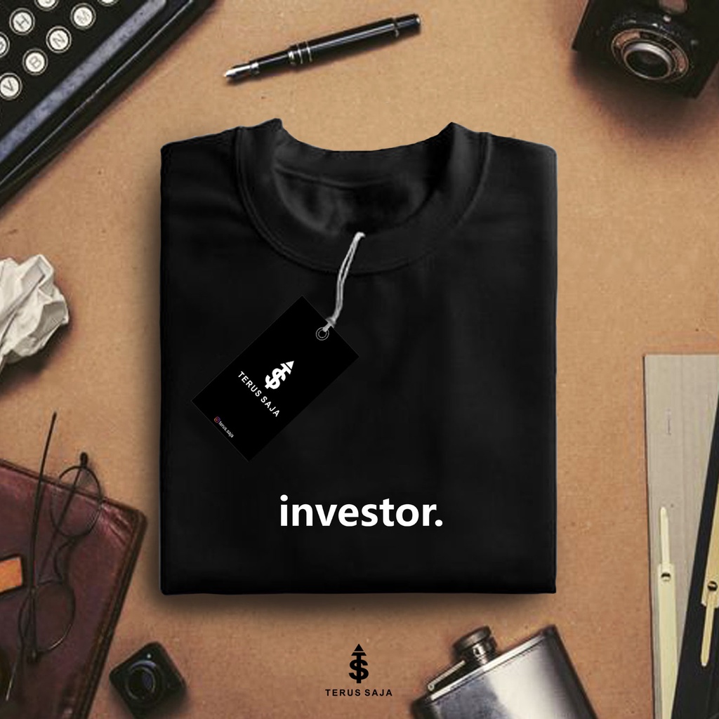 Kaos Investor / Tshirt Investor / Atasan Pria Trader