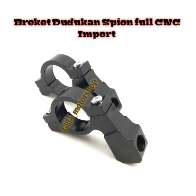 Breket Dudukan spion full CNC Import Kleman Dudukan spion Universal Motor honda