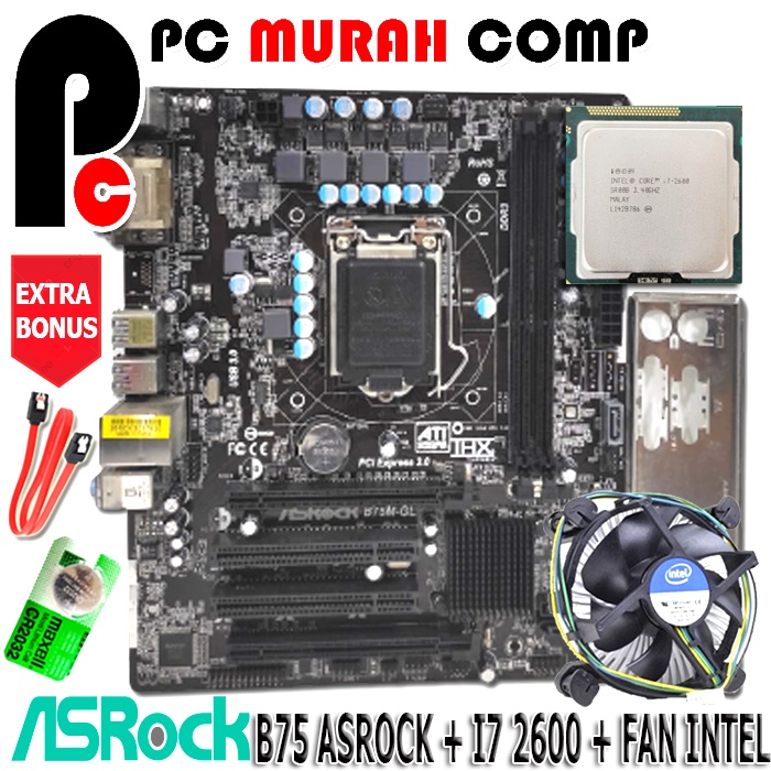 Paketan Mobo LGA 1155 B75 + I7 2600 + FAN