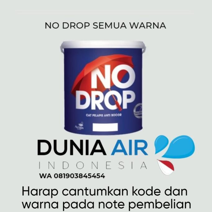 NO DROP ANTI BOCOR 4KG GALON / NO DROP WATER PROOFING 4KG GALON