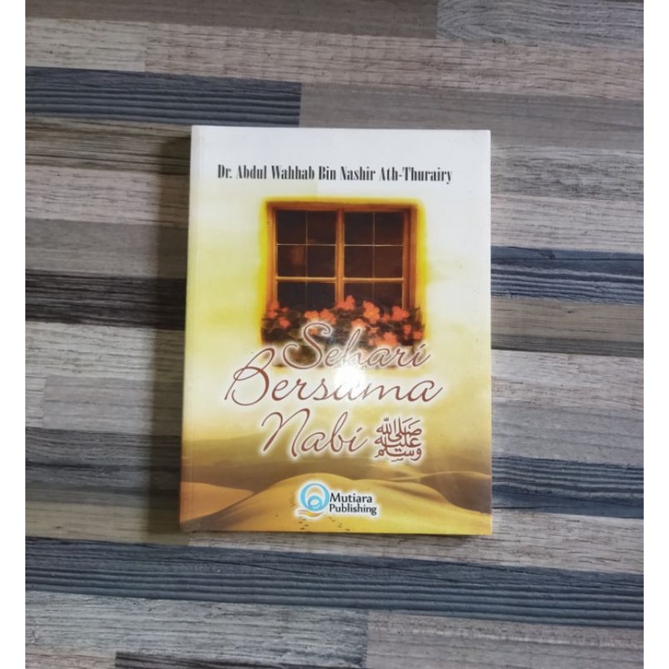 SEHARI BERSAMA NABI