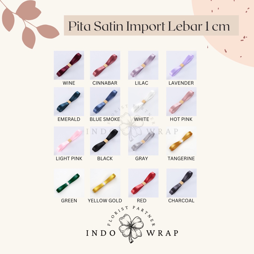 

PITA SATIN IMPORT LEBAR 1CM PREMIUM ECER METER PITA KADO GIFT BOUQUET BUNGA DEKORASI