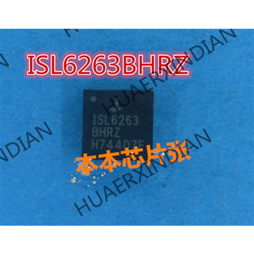 New ISL6263BHRZ ISL6263 BHRZ QFN 3kualitas Tinggi 新Pjg
