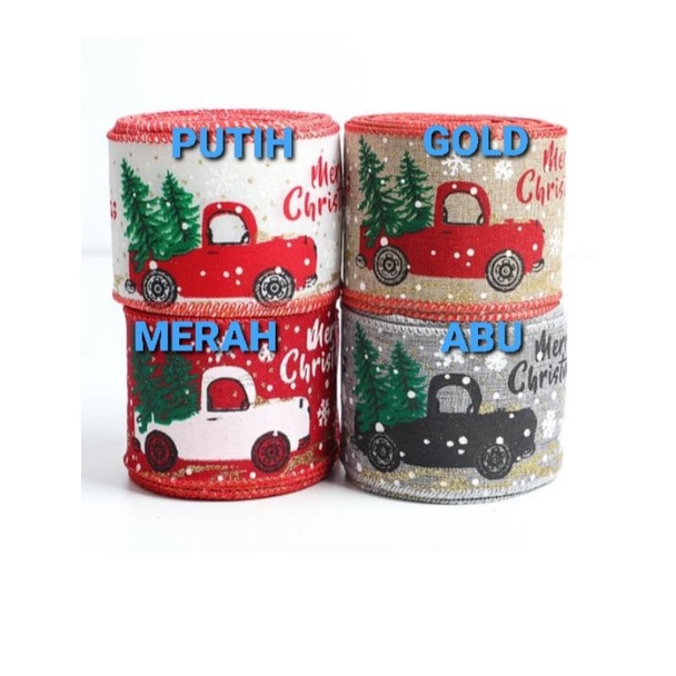 PITA MERRY CHRISTMAS BAHAN KAIN LEBAR 6,3CM LIST KAWAT HARGA PER ROLL ISI 10 YARD